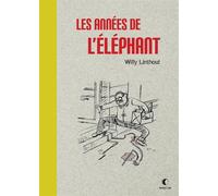 PRESQUE LUNE Les années de l'éléphant