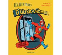 PRESQUE LUNE Les aventures d'ultra-chômeur