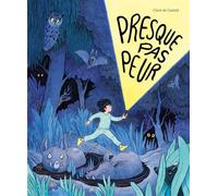 Presque pas peur - Claire de Gastold - Ecole Des Loisirs - cartonné - Album jeunesse