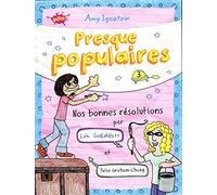 Presque populaires - tome 3 Nos bonnes résolutions par Léa Gobdblatt et Julie Graham-Chang (3)