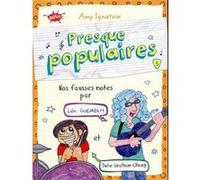 Presque populaires - tome 5 Nos fausses notes par Léa Gobdblatt et Julie Graham-Chang (5)