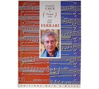 Presque rien avec Luc Ferrari entretiens textes et autobiographies imaginaires