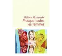 Presque toutes les femmes Héléna Marienské (Auteur)