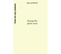 Presqu'ile plein vent - René Agostini - L'harmattan - broché - Livre