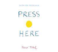 Press Here: Hervé Tullet: 1 (Herve Tullet)