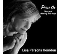 Press On: Songs Of Healing And Hope