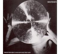 Press the Eject and Give Me the Tape by BAUHAUS (1995-06-27)