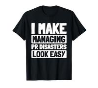 Presse Communication - Responsable Des Relations Publiques T-Shirt