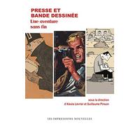 Presse et bande dessinée: Une aventure sans fin