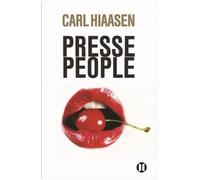 Presse-people - Carl Hiaasen - Des Deux Terres Eds - broché - Roman