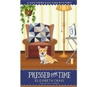 Pressed for Time - Elizabeth Craig - Elizabeth Spann Craig - Livre en Anglais Elizabeth CraigElizabeth Craig (Auteur)