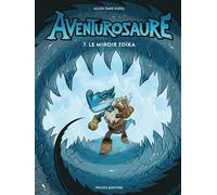 Presses Aventure Aventurosaure tome 7