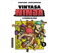 PRESSES AVENTURE Vinyasa Ninja tome 1