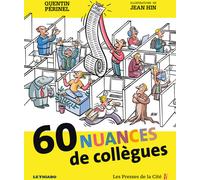 PRESSES DE LA CITE 60 nuances de collègues