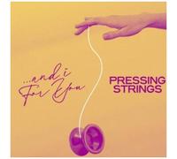 Pressing Strings - And I For You [Compact Discs]