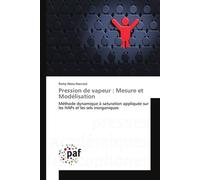 Pression de vapeur : mesure et modélisation - Abou-Naccoul-R - P.academiques Francophones - broché - Essai