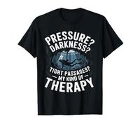 Pression L'obscurité ? Passages Étroits ? Mon Type De T-Shirt