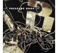 Pressure Drop - Elusive [Import]