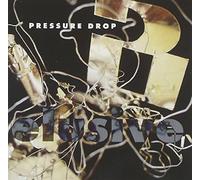 Pressure Drop - Elusive [Import]