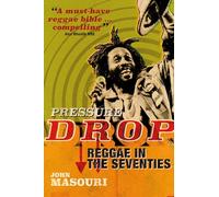Pressure Drop: Reggae in the Seventies
