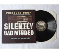 Pressure Drop - Silently Bad Minded