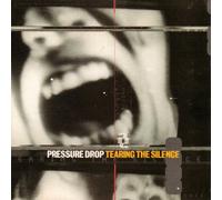 Pressure Drop - Tearing The Silence [Import]