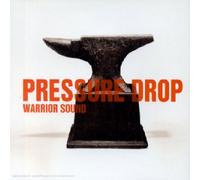 Pressure Drop - Warrior Sound