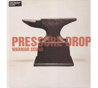 Pressure Drop - Warrior Sound [Import]