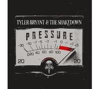 Tyler Bryant & The Shakedown – Pressure – CD