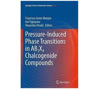 Pressure-Induced Phase Transitions In Ab2x4 Chalcogenide Compounds