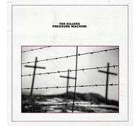Pressure Machine The Killers (Interprète) https://www.fnac.com/a16132240/The-Killers-Pressure-Machine-CD-album?oref=4830bd3c-7ccc-ab60-05d2-a9e9aa5bcdec