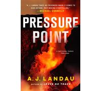 Pressure Point A National Parks Thriller - A. J. Landau - Minotaur books - ebook (ePub) - Livre