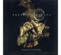 Pressure Points - Remorses To Remember