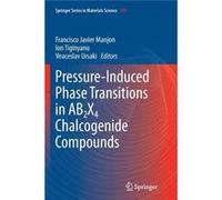 PressureInduced Phase Transitions in AB2x4 Chalcogenide Compounds - Springer Nature B.V. - Springer Nature B.V. - Livre en Anglais - Paperback Springer Nature B.V.Springer Nature B.V. (Auteur)