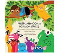 Presta Atención A Los Monstruos