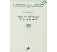 Préstamos del español: lengua y sociedad