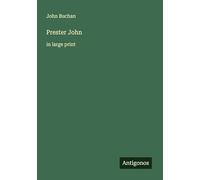 Prester John: in large print
