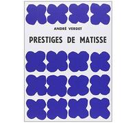 Prestiges de Matisse