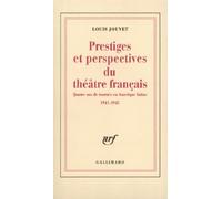 Louis Jouvet – Prestiges et perspectives du théâtre français – Tournée en Amérique latine – Broché