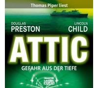 Preston,Douglas und Child,Li - Attic.Gefahr aus der Tiefe [Import]