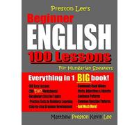 Preston Lee's Beginner English 100 Lessons For Hungarian Speakers