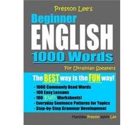 Preston Lees Beginner English 1000 Words For Ukrainian Speakers by Matthew Preston Paperback Book Matthew Preston (Auteur)