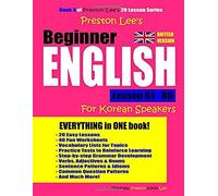 Preston Lee's Beginner English Lesson 61 - 80 For Korean Speakers (British Version)