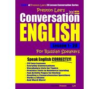 Preston Lee's Conversation English For Russian Speakers Lesson 1 - 20 (British Version)