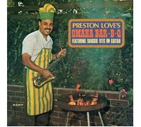 Preston Love Omaha Bar-B-Q: FEATURING SHUGGIE OTIS ON GUITAR (Vinyl) 12" Album
