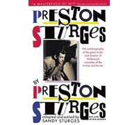 Preston Sturges By Preston Sturges: His Life In His Words