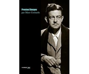 Preston Sturges ou le génie de l'Amérique
