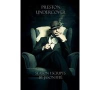 Preston Undercover: Season 1