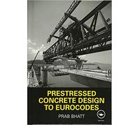 Prestressed Concrete Design To Eurocodes [Hardcover]