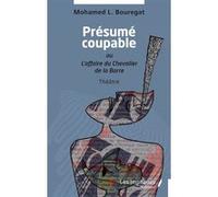 Présumé coupable Mohamed L. Bouregat (Auteur)